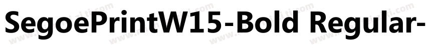 SegoePrintW15-Bold Regular字体转换